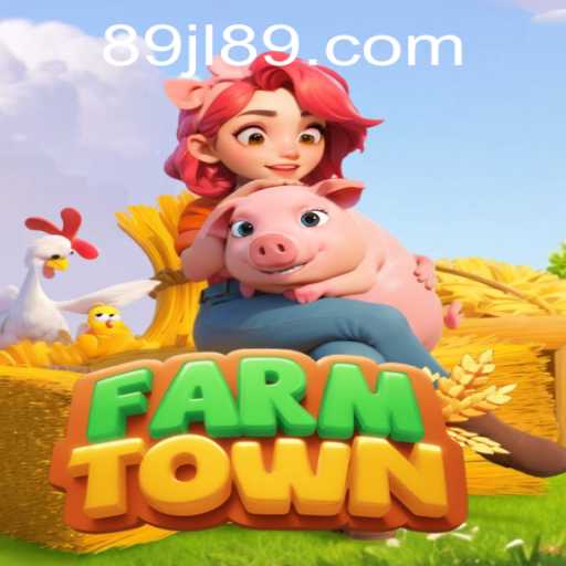 Exploring FarmTown: An Engaging Agricultural Journey with JL89